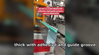 10 cm x 1.2 mm thick with adhesive and guide groove.